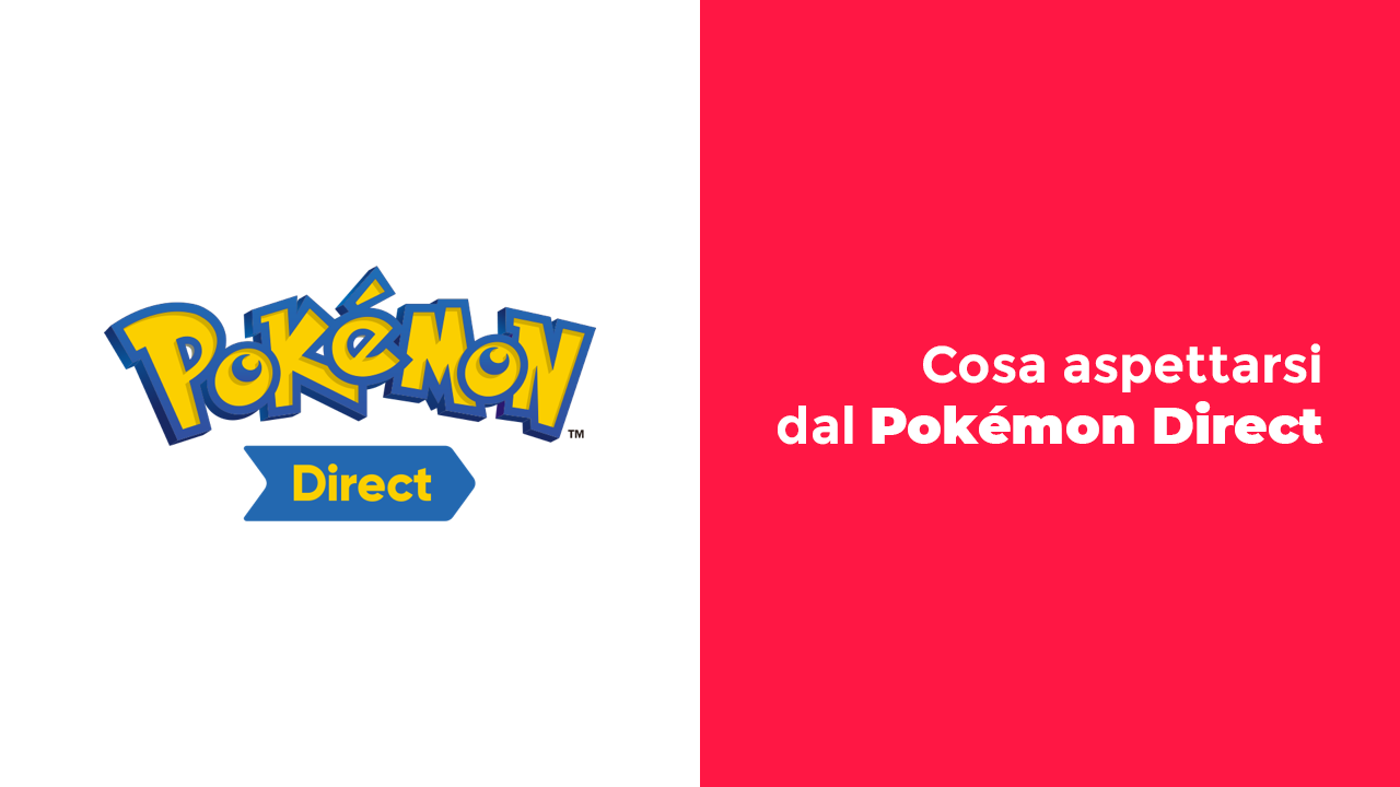 Ecco cosa vedremo nel Pokémon Direct di domani (forse)